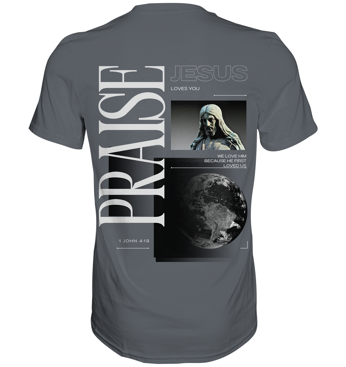 Praise - Classic Shirt